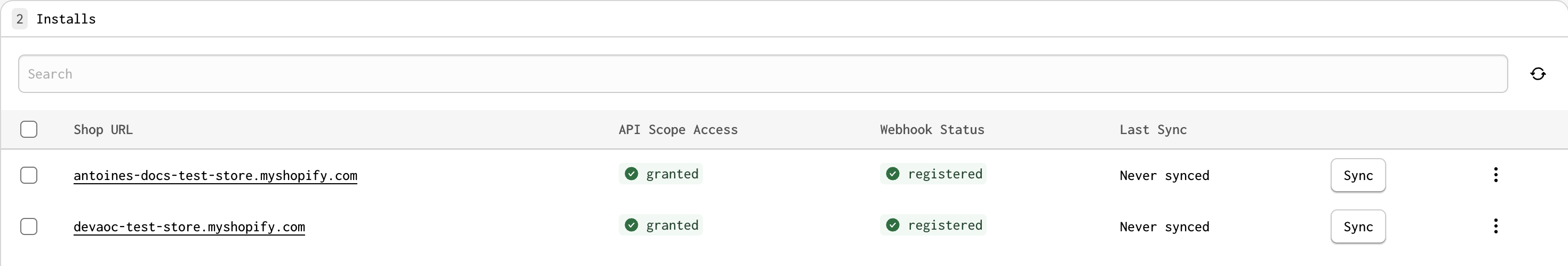 A view of the Installs page with two successfully installed stores